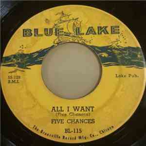 Five Chances - All I Want FLAC