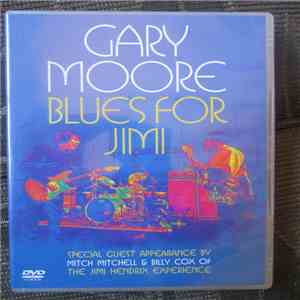 Gary Moore ,Special Guest Appearance By Mitch Mitchell ,and Billy Cox - Blues For Jimi FLAC