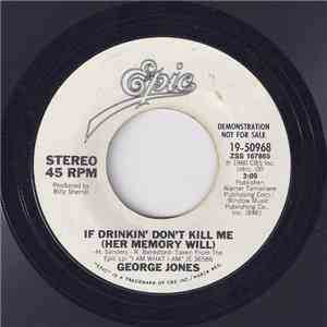 George Jones  - If Drinking Don't Kill Me (Her Memory Will) FLAC