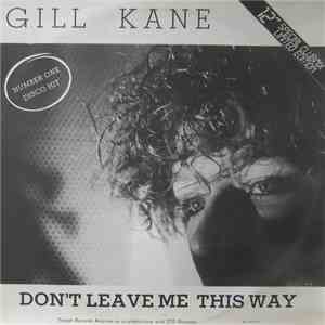 Gill Kane - Don't Leave Me This Way FLAC