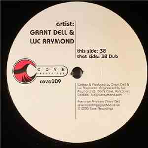 Grant Dell & Luc Raymond - 38 FLAC