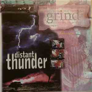 Grind - Distant Thunder FLAC