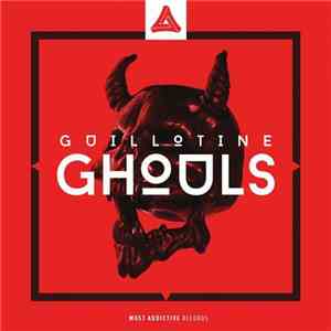 Guillotine  - Ghouls FLAC