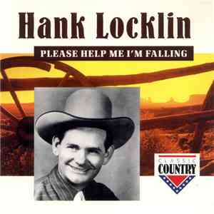 Hank Locklin - Please Help Me I'm Falling FLAC