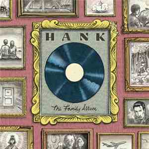 Hank  - The Family Album FLAC
