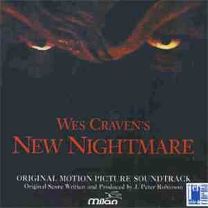 J. Peter Robinson - Wes Craven's New Nightmare (Original Motion Picture Soundtrack) FLAC