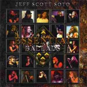 Jeff Scott Soto - Essential Ballads FLAC