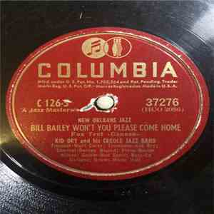 Kid Ory And His Creole Jazz Band - Bill Bailey, Won't You Please Come Home / Creole Bo Bo FLAC