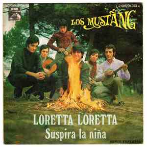 Los Mustang - Loretta Loretta / Suspira La Niña FLAC