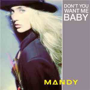 Mandy - Don't You Want Me Baby FLAC