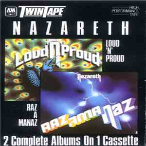 Nazareth  - Loud'N'Proud / Razamanaz FLAC