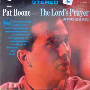 Pat Boone - The Lord's Prayer And Other Great Hymns FLAC