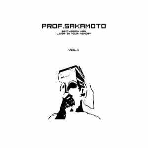 Prof. Sakamoto - 8Bit-Brain Man Livin' In Your Memory Vol.1 FLAC