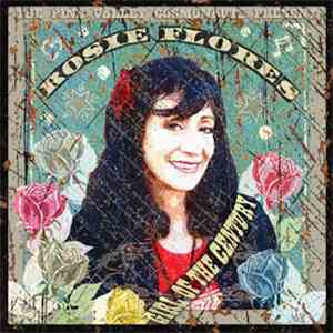Rosie Flores - Girl Of The Century FLAC
