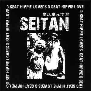 Seitan - D Beat Hippie Lovers FLAC