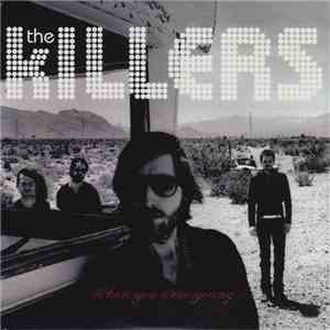 The Killers - When You Were Young FLAC