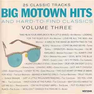 Various - Big Motown Hits And Hard-To-Find Classics Volume Three FLAC