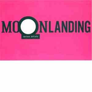 Various - Moonlanding Vol. 1 / 2 FLAC