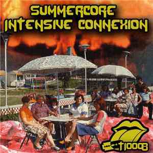 Various - Summercore Intensive Connexion FLAC