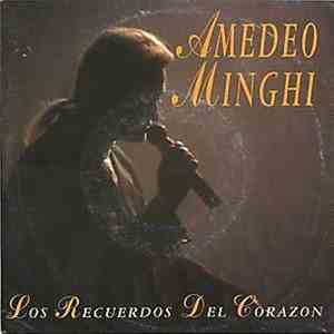 Amedeo Minghi - Los Recuerdos Del Corazon FLAC