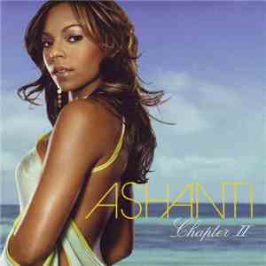 Ashanti - Chapter II FLAC