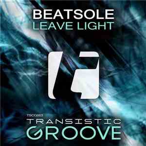 Beatsole - Leave Light FLAC