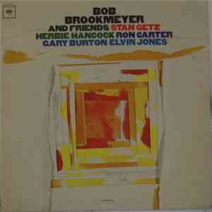 Bob Brookmeyer - Bob Brookmeyer And Friends FLAC