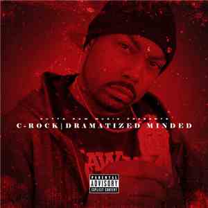 C-Rock  - Dramatized Minded FLAC