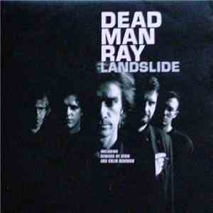 Dead Man Ray - Landslide FLAC
