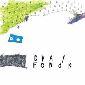 Dva - Fonók FLAC