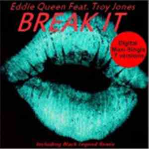 Eddie Queen - Break It (Golden Guru Remix) FLAC