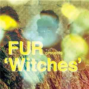 Fur  - Witches FLAC