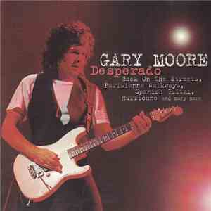Gary Moore - Desperado FLAC