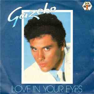 Gazebo - Love In Your Eyes FLAC