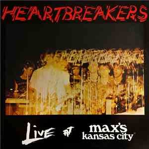 Heartbreakers - Live At Max's Kansas City FLAC