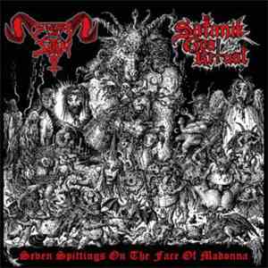 In League With Satan / Satanik Goat Ritual - Seven Spittings On The Face Of Madonna FLAC