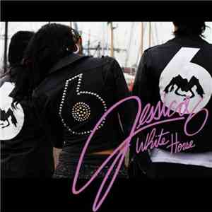 Jessica 6 - White Horse FLAC
