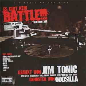 Jim Tonic  - Es Gibt Kein Battle!!! Tour Mixtape FLAC