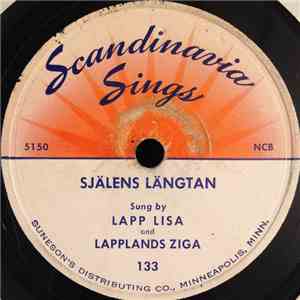 Lapp Lisa And Lapplands Ziga - Själens Längtan / Det Urgamla Kors FLAC