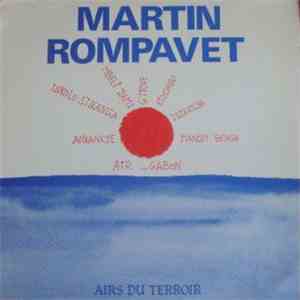 Martin Rompavet - Airs Du Terroir FLAC