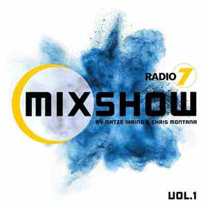Matze Ihring & Chris Montana - Radio 7 Mixshow Vol. 1 FLAC