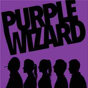 Purple Wizard - Purple Wizard FLAC