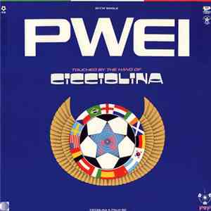 PWEI - Touched By The Hand Of Cicciolina FLAC