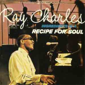 Ray Charles - Ingredients In A Recipe For Soul FLAC