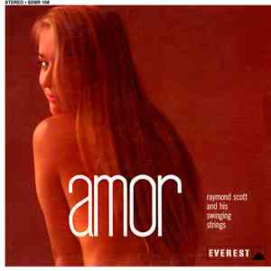 Raymond Scott And His Swinging Strings - Amor FLAC