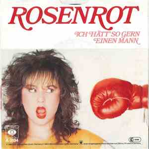 Rosenrot  - Ich Hätt' So Gern Einen Mann FLAC