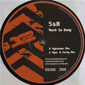 S&A  - Rock Ya Body FLAC