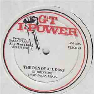 Sassa Frass - The Don Of All Dons / This Is What The Police Can Do FLAC