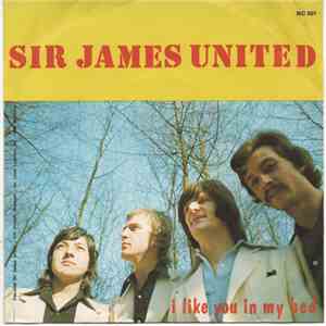 Sir James United - Mar-Bel / I Like You In My Bed FLAC