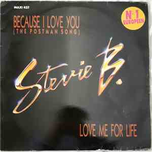 Stevie B. - Because I Love You (The Postman Song) / Love Me For Life FLAC